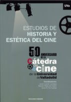 Papel ESTUDIOS DE HISTORIA Y ESTETICA DEL CINE 50