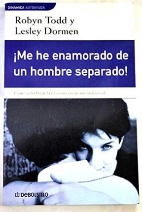 Papel ME HE ENAMORADO DE UN HOMBRE SEPARADO (DINAMICA)