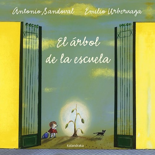 Papel ARBOL DE LA ESCUELA (COLECCION LIBROS PARA SOÑAR) (ILUSTRADO) (CARTONE)