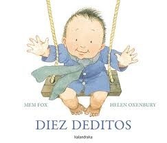Papel DIEZ DEDITOS (COLECCION LIBROS PARA SOÑAR) (ILUSTRADO) (CARTONE)