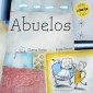 Papel ABUELOS (COLECCION LIBROS PARA SOÑAR) (CARTONE)