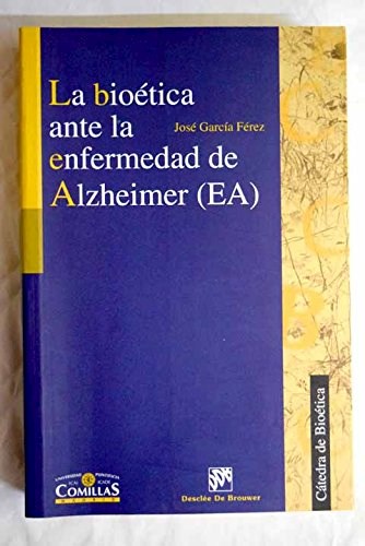 Papel La bioética ante la enfermedad de Alzheimer