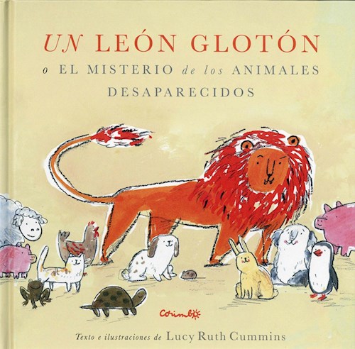  Un Leon Gloton O El Misterio De Los Animales Desaparecidos