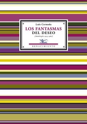 Papel Los fantasmas del deseo (Antología poética 1924-1962)
