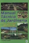 Papel MANUAL TECNICO DE JARDINERIA (2 EDICION) (RUSTICA)