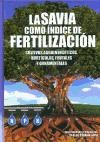 Papel SAVIA COMO INDICE DE FERTILIZACION CULTIVOS AGROENERGETICOS HORTICOLAS FRUTALES Y ORNAMENT