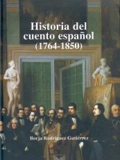 Papel Historia del cuento español (1764-1850)