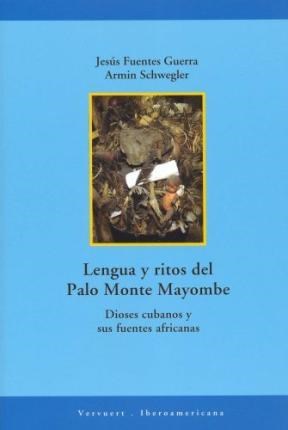 Papel Lengua y ritos del Palo Monte Mayombe