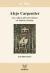 Papel Alejo Carpentier y la cultura del surrealismo en América Latina.