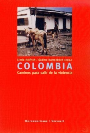 Papel Colombia. Caminos para salir de la violencia.