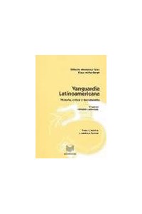 Papel Vanguardia Latinoamericana. Tomo I. 2Ø Ed.