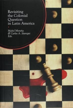 Papel Revisiting the Colonial Question in Latin America