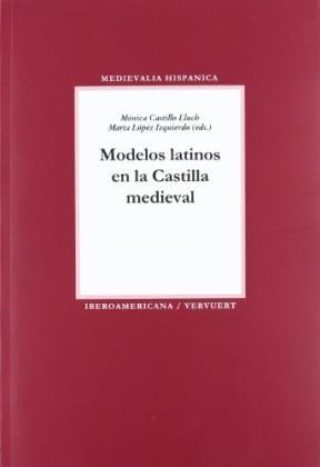 Papel Modelos latinos en la Castilla medieval