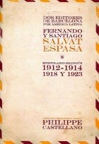 Papel Dos Editores De Barcelona Por América Latina. Fernando Y Santiago Salvat Espasa