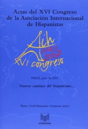 Papel Actas del XVI Congreso de la Asociación Internacional de Hispanistas