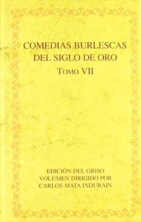 Papel Comedias burlescas del Siglo de Oro. Tomo VII.