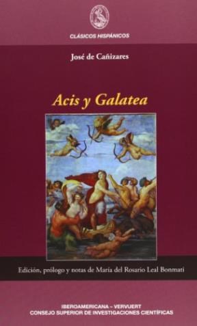 Papel ACIS Y GALATEA  EDICION  PROLOGO Y NOTAS DE