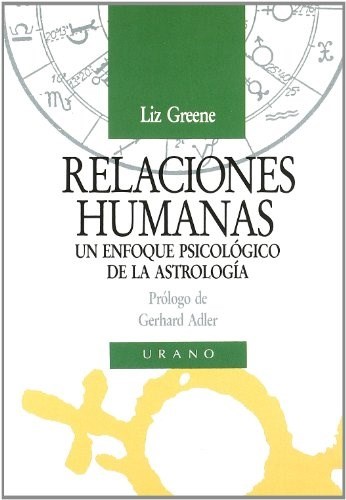 Papel RELACIONES HUMANAS (UN ENFOQUE PSICOLOGICO DE LA ASTROLOGIA)