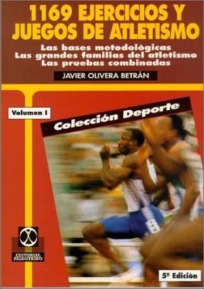 Papel 1169 EJERCICIOS Y JUEGOS DE ATLETISMO (2 TOMOS) (COLECCION DEPORTE)