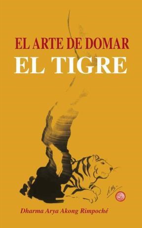 Papel ARTE DE DOMAR EL TIGRE