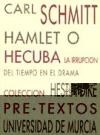 Papel Hamlet O Hecuba. La Irrupción Del Tiempo En El Drama
