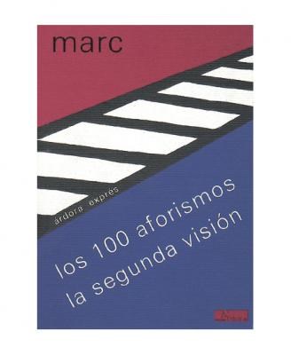 Papel LOS 100 AFORISMOS / LA SEGUNDA VISIÓN