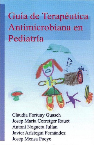 Papel Guía de Terapéutica Antimicrobiana en Pediatría 2019