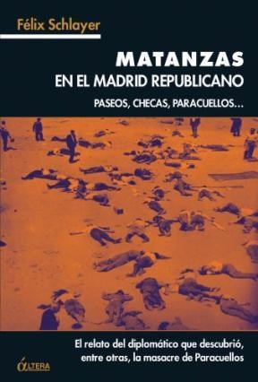 Papel Matanzas en el Madrid Republicano