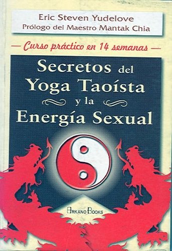 Papel SECRETOS DEL YOGA TAOISTA Y LA ENERGIA SEXUAL