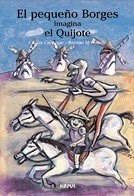 Papel El pequeño Borges imagina el Quijote