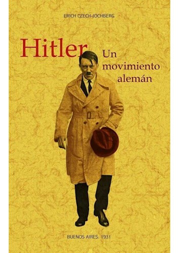 Papel HITLER: UN MOVIMIENTO ALEMAN