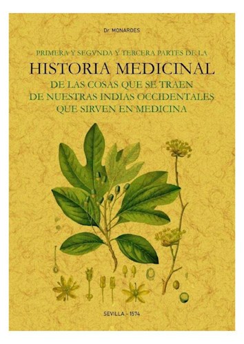 Papel PRIMERA Y SEGUNDA Y TERCERA PARTES DE LA HISTORIA MEDICINAL