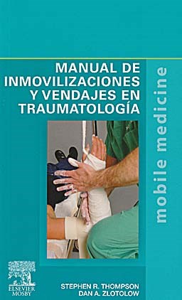 Papel Manual de Inmovilizaciones y Vendajes en Traumatología