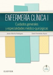 Papel Enfermería Clínica I. Cuidados Generales Y Especialidades Médico-Quirúrgicas