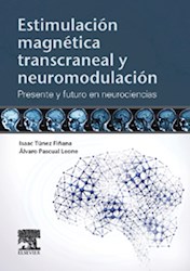 E-book Estimulación Magnética Transcraneal Y Neuromodulación
