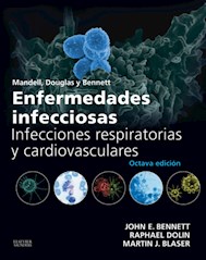 E-book Mandell, Douglas Y Bennett. Enfermedades Infecciosas. Infecciones Respiratorias Y Cardiovasculares