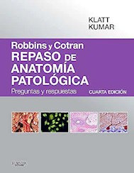 Papel Robbins Y Cotran. Repaso De Anatomía Patológica Ed.4
