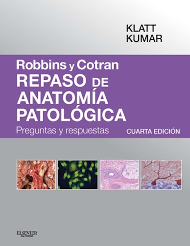  Robbins Y Cotran  Repaso De Anatomía Patológica