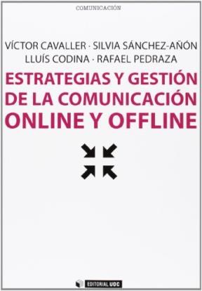 Papel Estrategias Y Gestión De La Comunicación Online y Offline