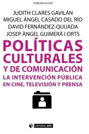 Papel Políticas Culturales Y De Comunicación