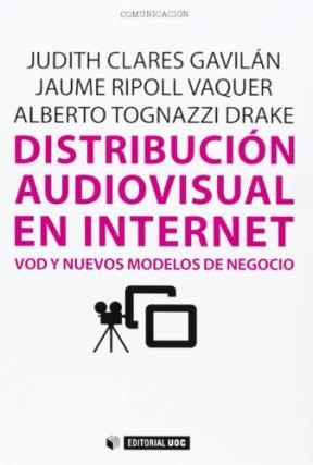 Papel Distribucion Audiovisual En Internet .