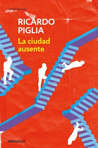 LIBRO LA CIUDAD AUSENTE (ED ESPAÑOLA)