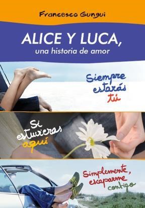 E-book Alice y Luca, una historia de amor (pack 3 novelas)