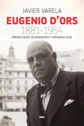  Eugenio D Ors 1881-1954