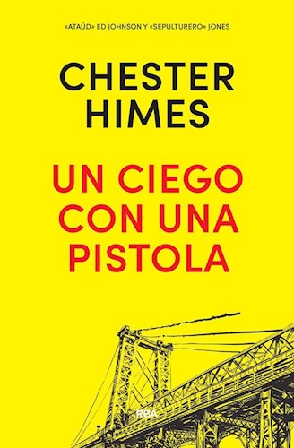 Papel UN CIEGO CON UNA PISTOLA (SERIE NEGRA) (CARTONE)