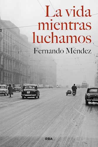 LIBRO LA VIDA MIENTRAS LUCHAMOS