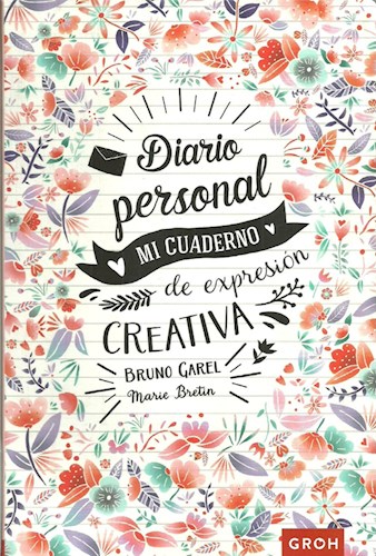 Papel DIARIO PERSONAL MI CUADERNO DE EXPRESION CREATIVA