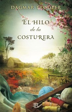 Papel HILO DE LA COSTURERA LA VIDA SE TEJE CON SUEÑOS (LANDSCAPE NOVELS) (CARTONE)
