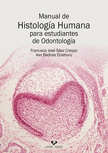 Papel MANUAL DE HISTOLOGIA HUMANA PARA ESTUDIANTES DE OD