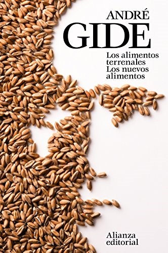 Papel LOS ALIMENTOS TERRENALES. LOS NUEVOS ALIMENTOS